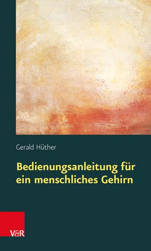 Titelbild Bedienungsanleitung für ein menschliches Gehirn