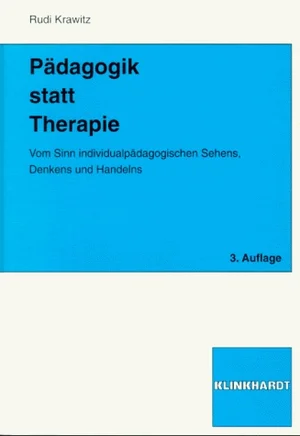 Titelbild Pädagogik statt Therapie